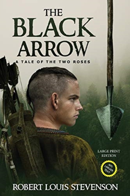 The Black Arrow (Annotated, Large Print), Paperback / softback Book