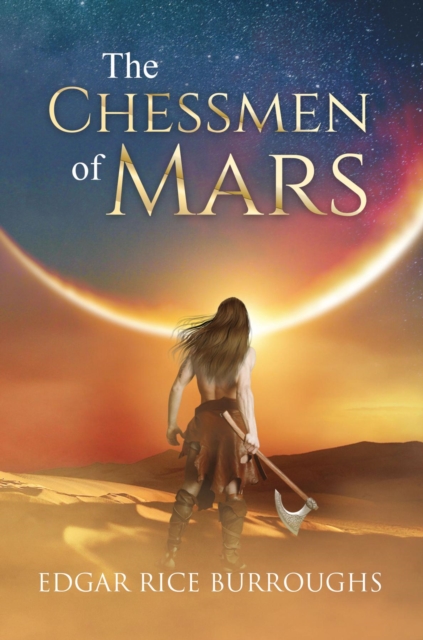 The Chessmen of Mars (Annotated), EPUB eBook