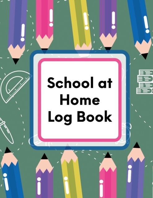 School At Home Log Book : Virtual Learning Weekly Subjects Lecture Notes, Paperback / softback Book