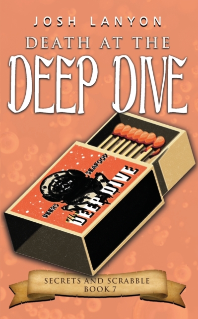 Death at the Deep Dive : An M/M Cozy Mystery, Paperback / softback Book
