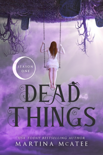 Dead Things : Season One, Paperback / softback Book