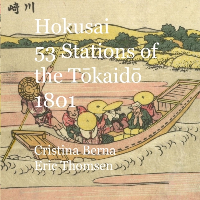 Hokusai 53 Stations of the T&#333;kaid&#333; 1801 square, Paperback / softback Book