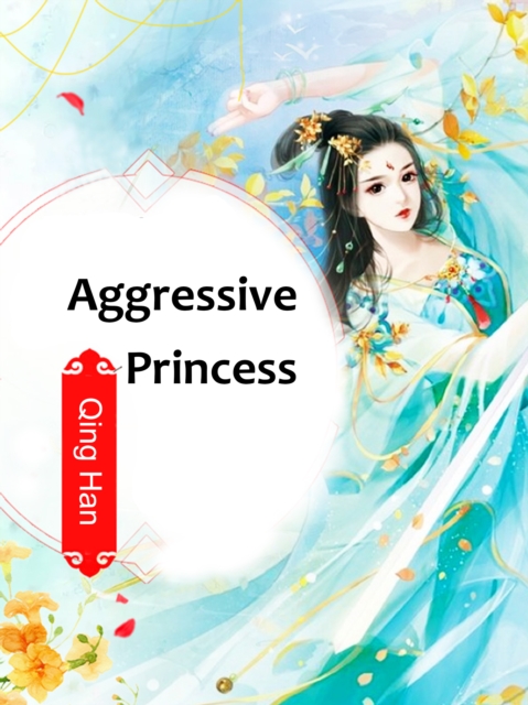 Aggressive Princess, EPUB eBook