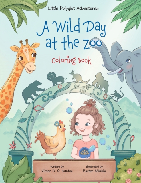 A Wild Day at the Zoo - Coloring Book, Paperback / softback Book
