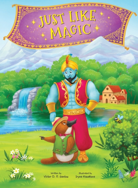 Just Like Magic : Children's Picture Book, Hardback Book