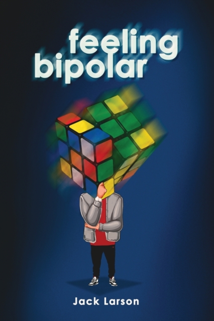 Feeling Bipolar, Paperback / softback Book
