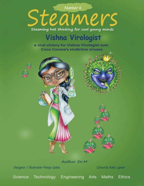 A viral victory for Vishna Virologist over CoCo Carona's vindictive viruses : Steamers 6, Paperback / softback Book