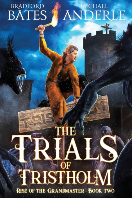 The Trials of Tristholm, Paperback / softback Book