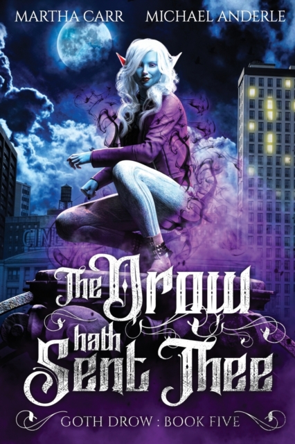 The Drow Hath Sent Thee, Paperback / softback Book