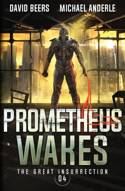 Prometheus Wakes, Paperback / softback Book