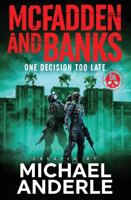 One Decision Too Late, Paperback / softback Book