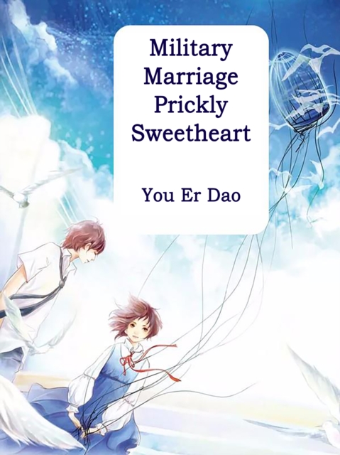 Military Marriage: Prickly Sweetheart, EPUB eBook