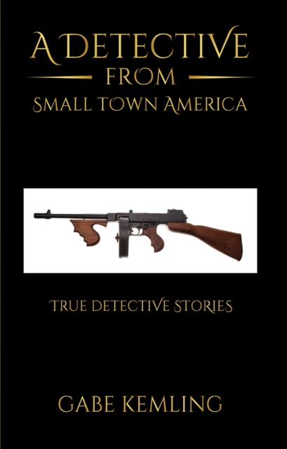 A Detective from Small Town America, EPUB eBook