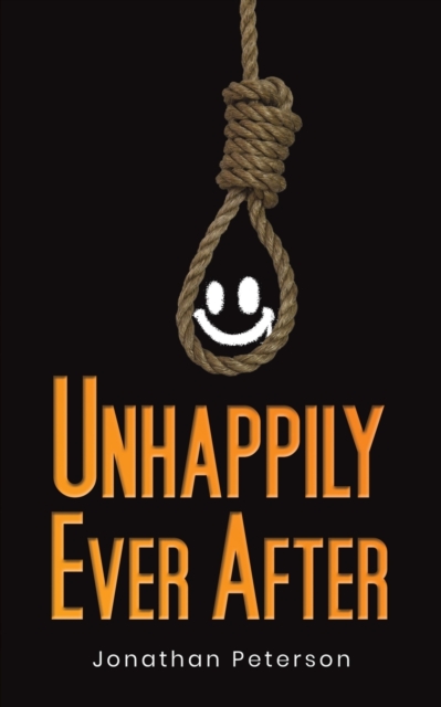 Unhappily Ever After, Paperback Book