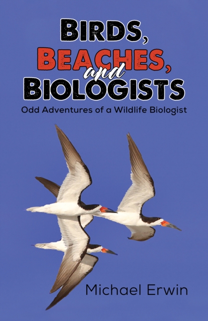 Birds, Beaches, and Biologists, EPUB eBook
