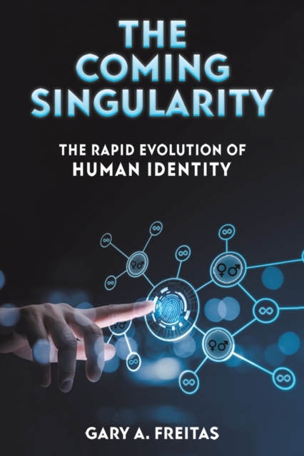 The Coming Singularity, Paperback Book
