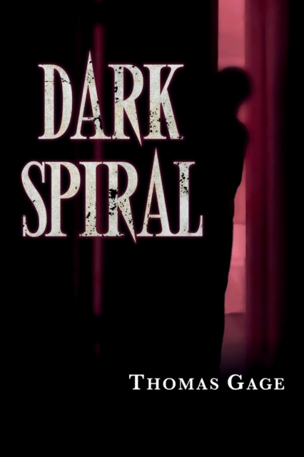 Dark Spiral, Paperback / softback Book