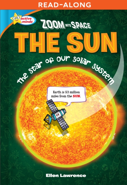 Zoom Into Space The Sun : The Star of the Solar System, EPUB eBook