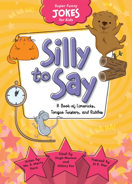 Silly To Say : A Book of Limericks, Tongue Twisters, and Riddles, eAudiobook MP3 eaudioBook