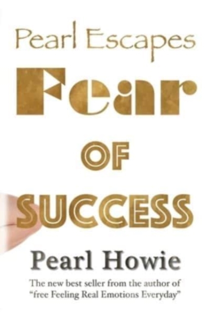 Pearl Escapes Fear of Success, Paperback / softback Book