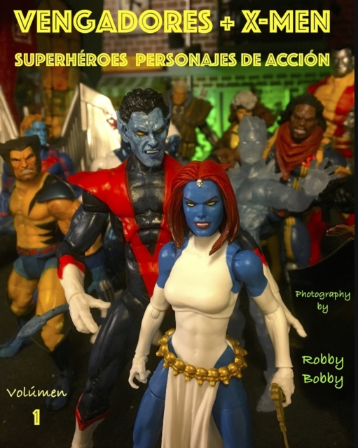 Vengadores + X-Men : Superheroes, Paperback / softback Book