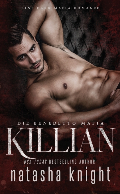 Killian : Die Benedetto Mafia, Paperback / softback Book
