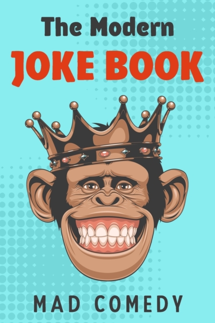The Modern Joke Book, Paperback / softback Book
