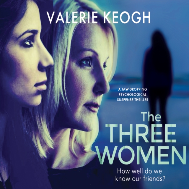 The Three Women, eAudiobook MP3 eaudioBook