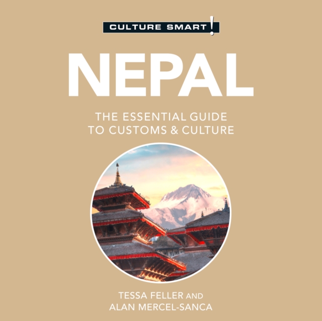Nepal - Culture Smart! : The Essential Guide to Customs & Culture, eAudiobook MP3 eaudioBook
