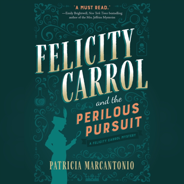 Felicity Carrol and the Perilous Pursuit, eAudiobook MP3 eaudioBook