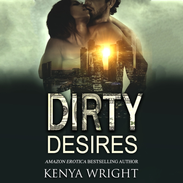 Dirty Desires, eAudiobook MP3 eaudioBook