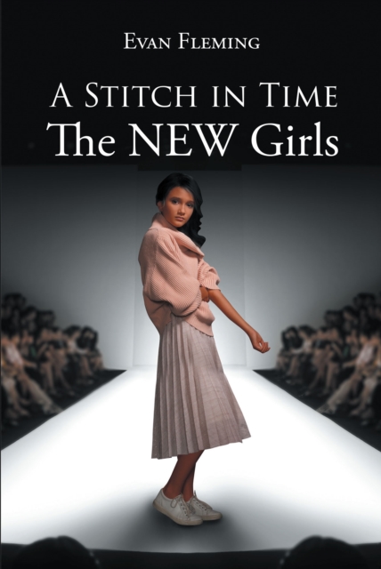 A Stitch in Time : The NEW Girls, EPUB eBook