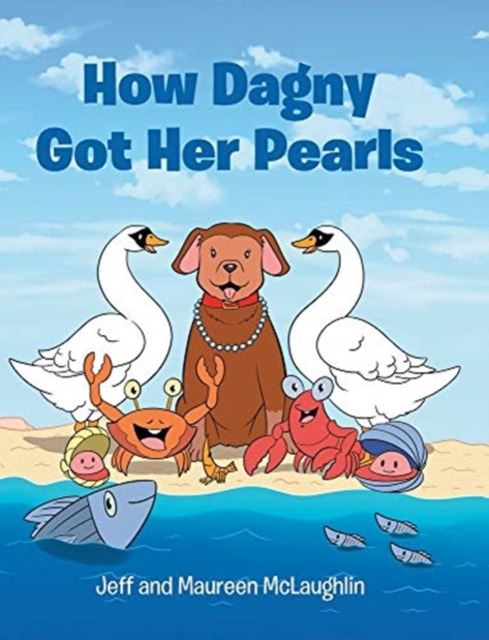 How Dagny Got Her Pearls, Hardback Book