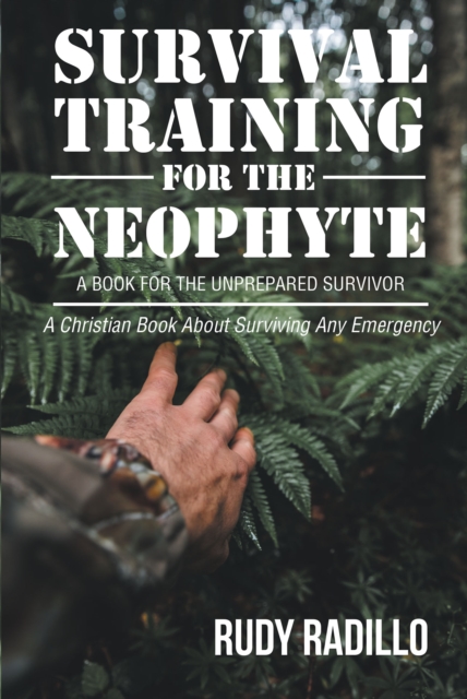 Survival Training for the Neophyte, EPUB eBook