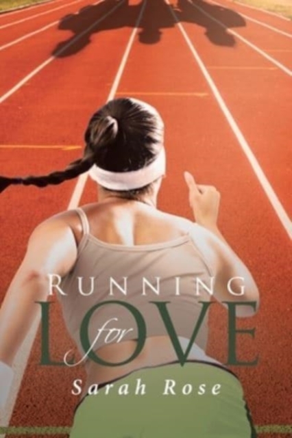 Running for Love, Paperback / softback Book