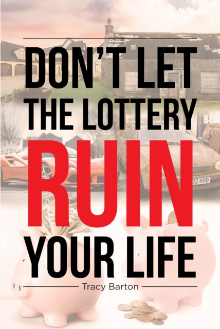 Don't Let the Lottery Ruin Your Life, EPUB eBook