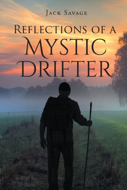 Reflections of a Mystic Drifter, EPUB eBook