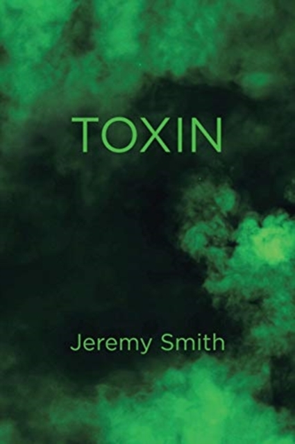 Toxin, Paperback / softback Book