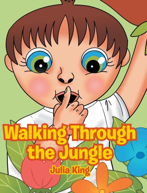 Walking Through the Jungle, Hardback Book