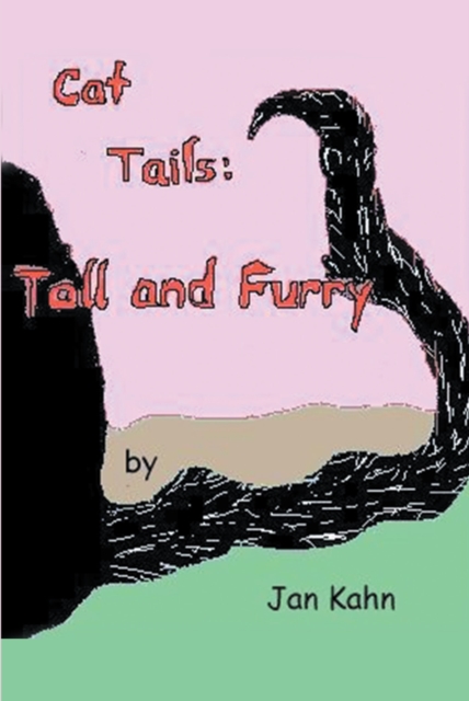 Cat Tails : Tall and Furry, EPUB eBook