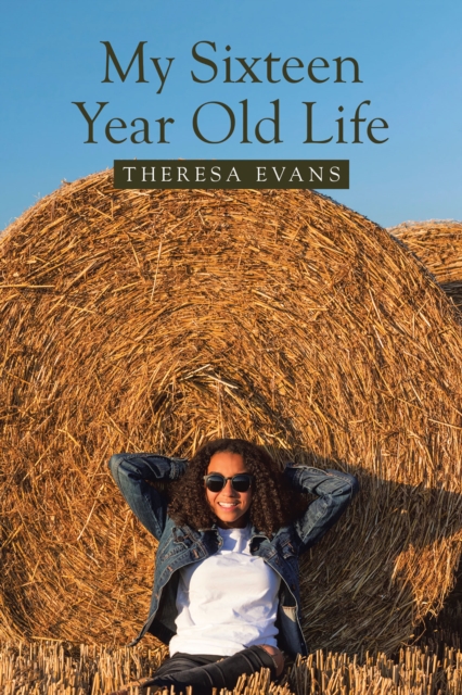 My Sixteen Year Old Life, EPUB eBook