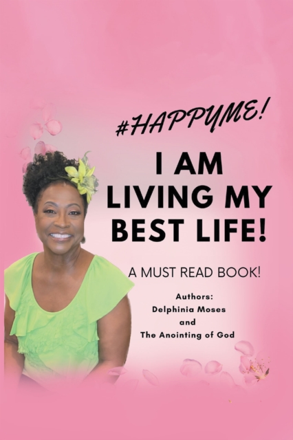 I Am Living My Best Life : My True-Life Story, EPUB eBook