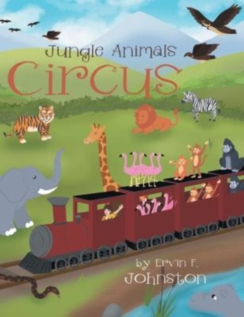 Jungle Animals Circus, Hardback Book
