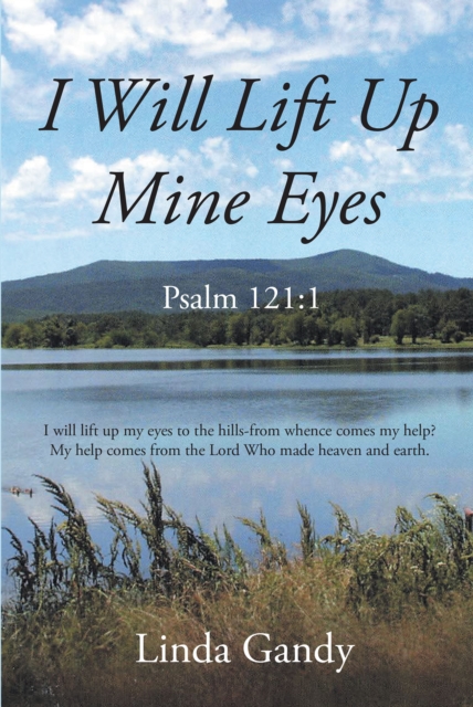 I Will Lift Up Mine Eyes : Psalm 121:1, EPUB eBook