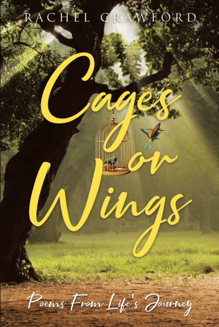 Cages or Wings, Poems from Life's Journey, EPUB eBook