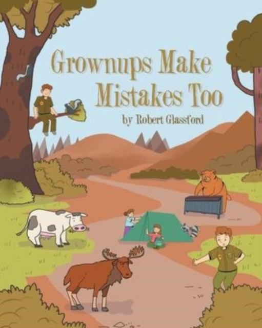 Grownups Make Mistakes Too, Paperback / softback Book