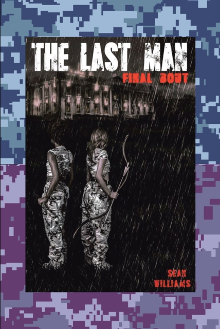 The Last Man : Final Bout, EPUB eBook