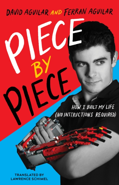 Piece by Piece : How I Built My Life (No Instructions Required), Paperback / softback Book