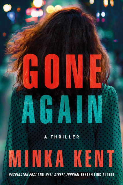 Gone Again : A Thriller, Paperback / softback Book