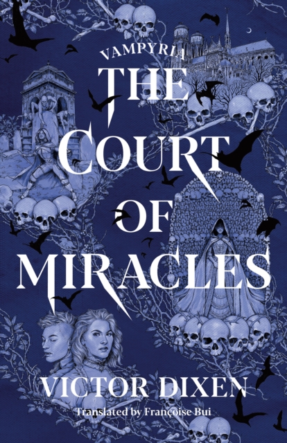 The Court of Miracles, Paperback / softback Book